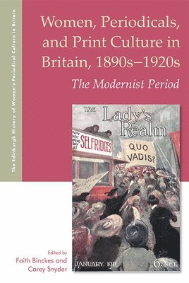 Women, Periodicals and Print Culture in Britain, 1890s-1920s 1