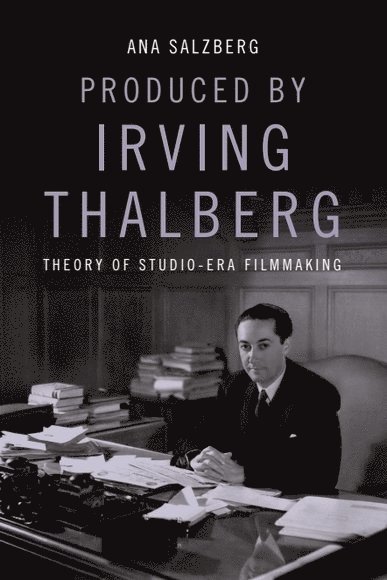 Produced by Irving Thalberg