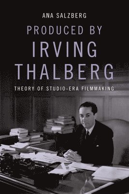 Produced by Irving Thalberg 1
