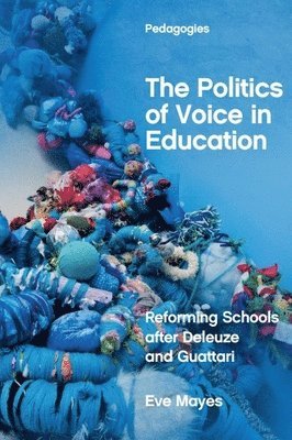 bokomslag Politics of Voice in Education