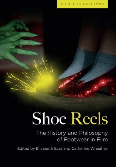 Elizabeth Ezra, Catherine Wheatley - Shoe Reels, Inbunden