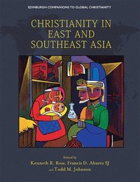 bokomslag Christianity in East and Southeast Asia