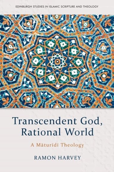 Ramon Harvey - Transcendent God, Rational World, Häftad