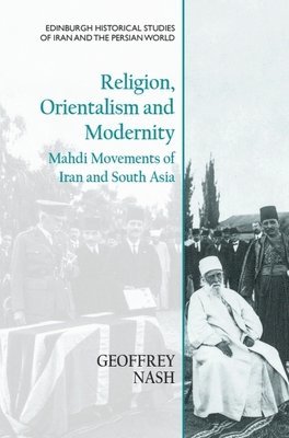 bokomslag Religion, Orientalism and Modernity