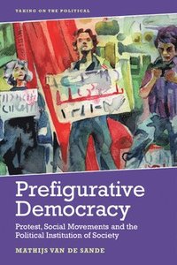 bokomslag Prefigurative Democracy