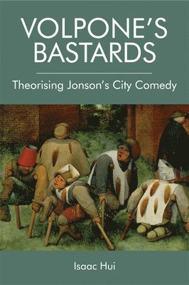 bokomslag Volpone'S Bastards