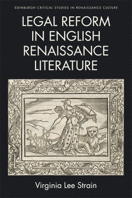 Legal Reform in English Renaissance Literature 1