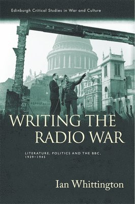 Writing the Radio War 1