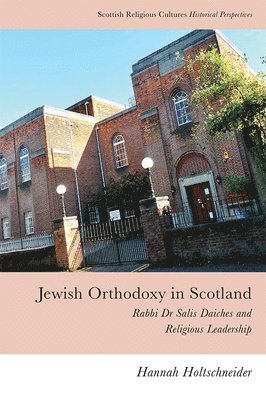 Jewish Orthodoxy in Scotland 1