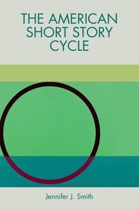 bokomslag American Short Story Cycle