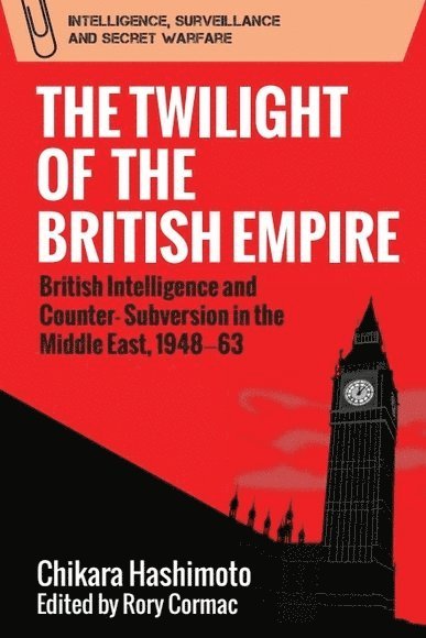 Twilight of the British Empire