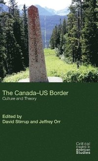 bokomslag The Canada Us Border