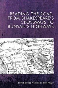 bokomslag Reading the Road from Shakespeare to Bunyan