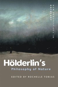 bokomslag Holderlin'S Philosophy of Nature