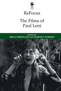 bokomslag Refocus: the Films of Paul Leni