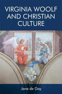 Virginia Woolf and Christian Culture 1