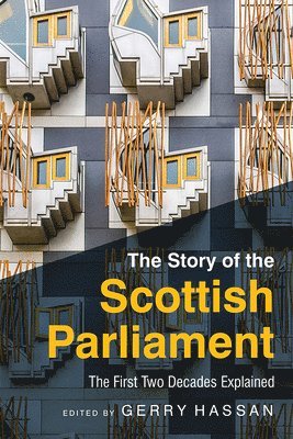 The Story of the Scottish Parliament 1