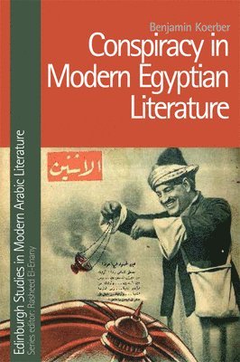 Conspiracy in Modern Egyptian Literature 1