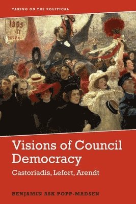 Visions of Council Democracy 1