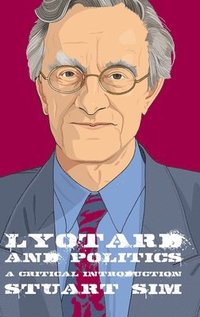 bokomslag Lyotard and Politics