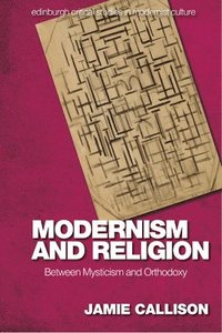 bokomslag Modernism and Religion