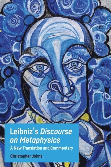 Leibniz's Discourse on Metaphysics