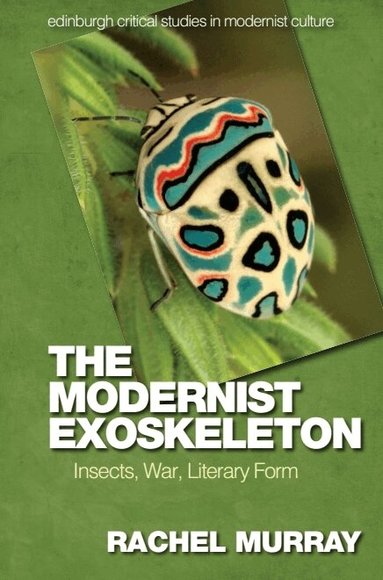 Rachel Murray - Modernist Exoskeleton, Inbunden