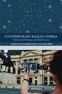 bokomslag Contemporary Balkan Cinema