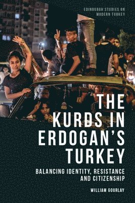 bokomslag The Kurds in Erdo?an's Turkey