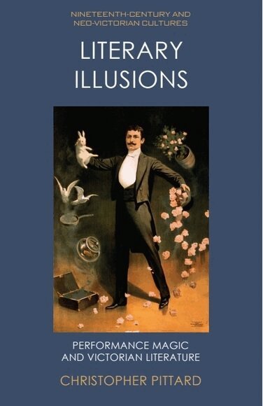 Christopher Pittard - Literary Illusions, Inbunden