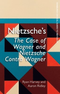 bokomslag Nietzsche'S the Case of Wagner and Nietzsche Contra Wagner