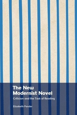 The New Modernist Novel 1