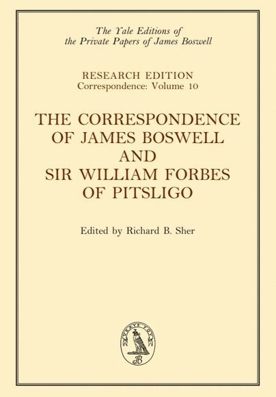 Correspondence of James Boswell and Sir William Forbes of Pitsligo