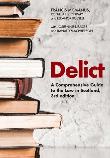 Francis McManus, Ronald E. Conway, Eleanor Russell, Josephine Bisacre, Ranald Macpherson - Delict, Häftad