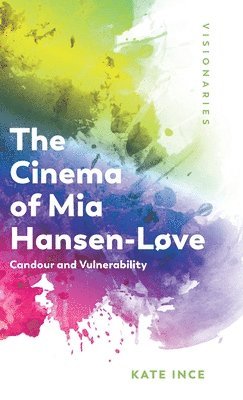 bokomslag Cinema of Mia Hansen-Løve