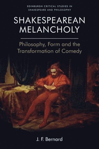 bokomslag Shakespearean Melancholy