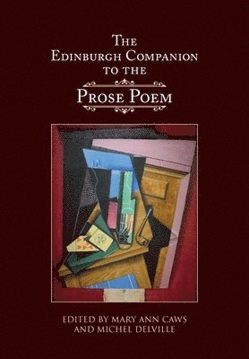 The Edinburgh Companion to the Prose Poem 1