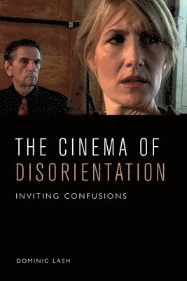 The Cinema of Disorientation 1