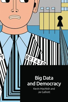 Big Data and Democracy 1