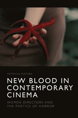 New Blood in Contemporary Cinema 1