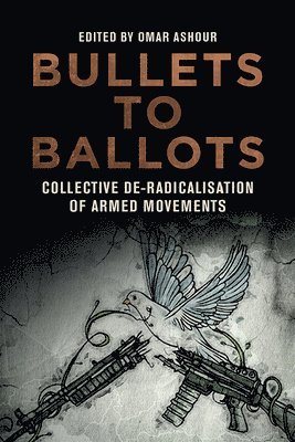 bokomslag Bullets to Ballots