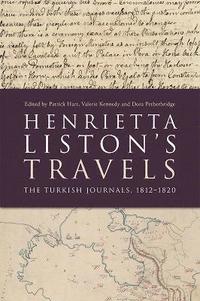 bokomslag Henrietta Liston's Travels