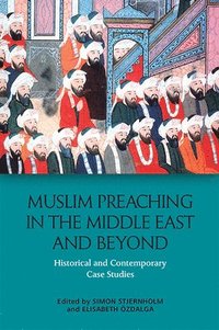 bokomslag Muslim Preaching in the Middle East and Beyond