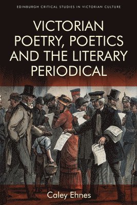 bokomslag Victorian Poetry and the Poetics of the Literary Periodical