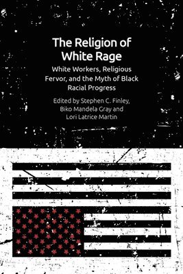 Religion of White Rage 1