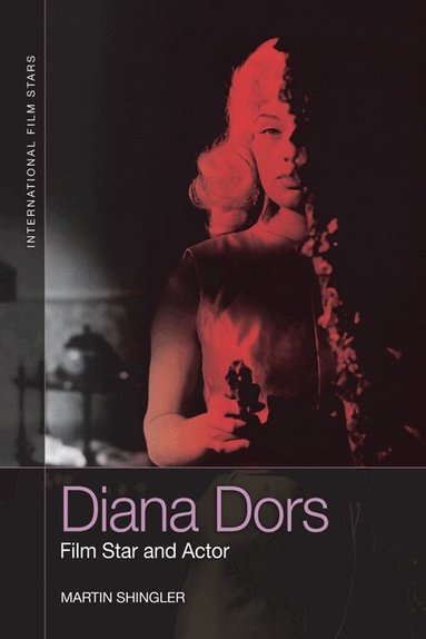 Martin Shingler - Diana Dors, Inbunden