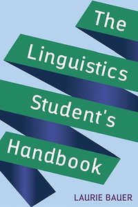 bokomslag The Linguistics Student's Handbook
