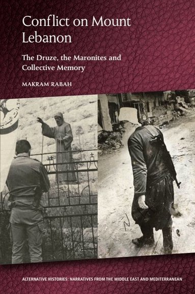 Makram Rabah - Conflict on Mount Lebanon, Häftad