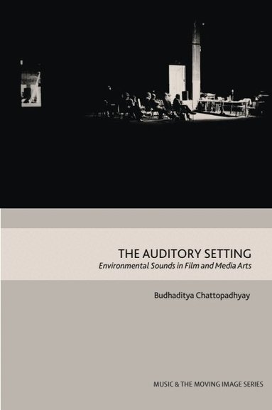 Budhaditya Chattopadhyay - Auditory Setting, Häftad