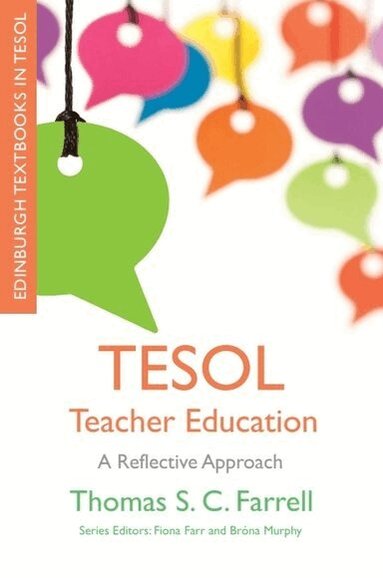 Thomas S.C. Farrell - TESOL Teacher Education, Häftad